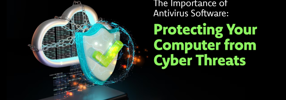 THE IMPORTANCE OF ANTI VIRUS