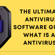 The-Ultimate-Antivirus-Software-Guide-